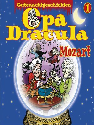cover image of Opa Draculas Gutenachtgeschichten, Folge 1